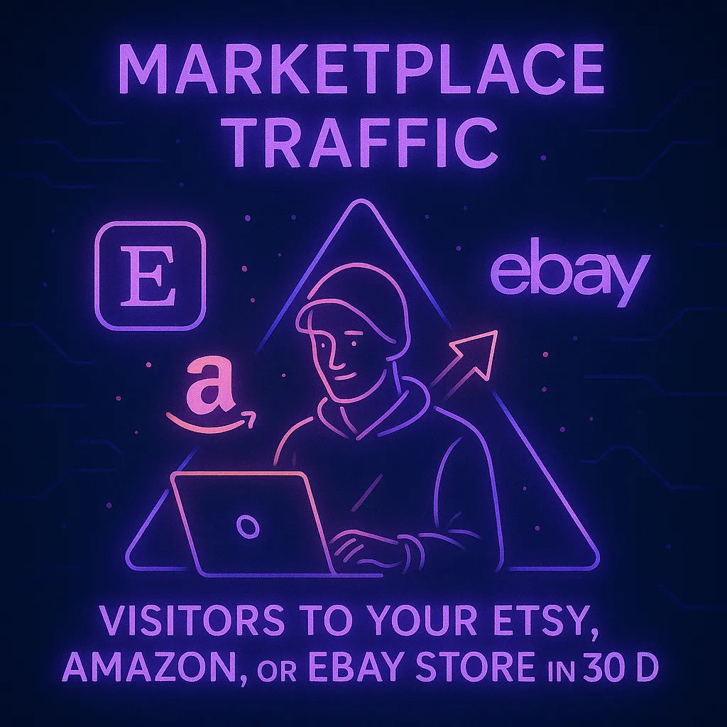 Marketplace Traffic – 1,5K-15K Visitors to Your Etsy, Amazon, or eBay